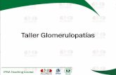 Presentación de PowerPointa.pdf · 2020-05-29 · Taller Glomerulopatías . Caso Clínico • Sexo masculino • Edad 14 años • Residente en El Bagre, Antioquia • Sin antecedentes