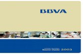 Enero-Junio INFORME TRIMESTRAL 2003 - BBVA · 2020-06-30 · mulado en el primer semestre de 2.449 millones de euros, con un incremento interanual del 10,4%, superior al 6,7% del