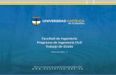 Facultad de Ingeniería Programa de Ingeniería Civil Trabajo de … · 2020-04-15 · Jenny Paola Rodríguez Arévalo - 502490 Área de Investigación: Estructura curricular Alcance: