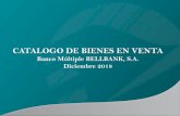 Banco Múltiple BELLBANK, S.A. Diciembre 2018 · 2018-12-26 · TERRENOS Y SOLARES Zona Industrial.-Parcela Nro. 9-Ref-C-1-006-12502 del Distrito Catastral 18, con superficie de 10,000M2.