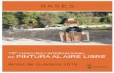 BASES PAISAJE AIRE LIBRE 19 - Alcalá de Guadaíra · coincidirán con los del Concurso de Pintura al Aire Libre, por lo tanto los días 19 y 20 de octubre. Los materiales de trabajo