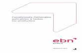 Condiciones Generales aplicables a todos los productos...de servicios bancarios (la “Orden EHA/2899/2011”). • La Circular 5/2012, de 27 de junio, del Banco de España, a entidades
