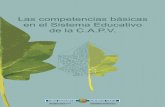 Las competencias básicas en el Sistema Educativo de la C.A ...eoepsabi.educa.aragon.es/.../1.34.Competencias_basicas_Pais_Vasc… · currículo de la Enseñanza Básica en la Comunidad