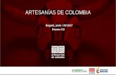 ARTESANÍAS DE COLOMBIA...DETALLES DEL EVENTO Artesanías de Colombia participó en este evento gracias a la invitación de ProColombia. Fue un escenario para resaltar la identidad
