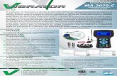 Equipos Portátiles MA-2070-Cimprotek.cl/assets/ma2070c.pdf · MA-2070-C Analizador de vibraciones y colector de datos Industria Argentina Incluye Certi˜cado de calibración con