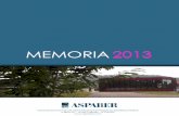 Memoria 2013 Autoguardado · 3 AMBITO DE ACTUACIÓN O ámbito de actuación da Asociación ASPABER é provincial, abarcando 14 concellos da provincia de A Coruña. ORGANOS DE GOBERNO