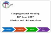 Congrega(onal Mee(ng 18th June 2017 - Camden Uniting · Admin & IT, Local & Global Mission, Children’s, Worship, Resourcing, Social Justice ... Budget 2017 Actual 2017 Budget 2018