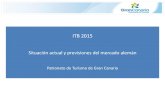 Diapositiva 1 - Gran Canaria · Patronato de Turismo de Gran Canaria. Dossier ITB 2015. 7 Periodo Total Turistas Variación absoluta Variación porcentual Invierno 2013-2014 434.832