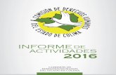 COMISIÓN DE DERECHOS HUMANOS DEL ESTADO DE COLIMA · instituciones gubernamentales, la Comisión de Derechos Humanos del Estado de Colima desarrolló durante el 2016 un gran número