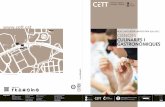 - UPC Universitat Politècnica de Catalunya...mitjançant l’Escola Universitària d’Hoteleria i Turisme CETT-UB (centre adscrit a la Universitat de Barcelona), el Campus de l’Alimentació