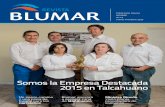 REVISTA - Blumar...2018/12/23  · REVISTA Publicación interna BLUMAR Nº 3 Primer Trimestre 20 6 Somos la Empresa Destacada 2015 en Talcahuano Un nuevo camino y una plaza de juegos