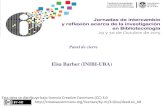 Elsa Barber (INIBI-UBA) · 2016-05-18 · PROYECTOS DE INVESTIGACION Proyecto UBACYT Proyectos PRIG –Convocatoria 2012-2014 Nº Título Director // subdirector 1 Aplicación de
