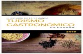Turismo gastronómico 2019 - Dinamiza Asesoresdinamizaasesores.es/www/wp-content/uploads/2019/01/BRIEFING-E… · ###; nsw #=; ;1 ; 7 8 ; ;swj#n7=; nsj=8>7# =; 8; ng < 1 w8