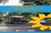 EVALUACIÓN DE LA CALIDAD DEL AIRE EN LIMA … · 3 Evaluación de la Calidad del Aire en Lima Metropolitana, 2014 Jr. Cahuide 785 Jesús María, Lima, Perú Central Telefónica: