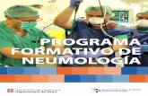 PROGRAMA FORMATIVO DE NEUMOLOGÍA - ICS Girona · o Los trastornos de la ventilación alveolar y su control, incluyendo el síndrome de obesidad-hipoventilación. o Enfermedades de