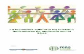 La economía solidaria en Euskadi: indicadores de ... Informe AS.pdf · Auditoría Social, suponen una realidad muy pequeña en el conjunto de la economía vasca (0,04%). De hecho