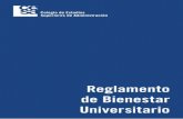 Reglamento de Bienestar Universitario - CESA · REGLAMENTO DE BIENESTAR UNIVERSITARIO 3. Coordinar y controlar el manejo de las pólizas de seguros de vida, accidentes, responsabilidad