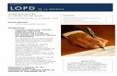 Boletín 02/14 LOPD EN LA EMPRESA - Balaguergutierrez · 2014-03-11 · (ej. prestar un servicio directo al interesado). • El tratamiento de los datos tenga por finalidad proteger