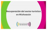 Recuperación del sector turístico en Michoacán · El turismo en Michoacán se vio severamente afectado por la condición de inseguridad. La afluencia de turistas se desplomó a