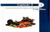 biblioteca.cenicafe.org · 2017-08-18 · las frutas y hortalizas. Mécanica. Define el comportamiento de los materiales (fruta), ante la aplicación de cargas externas (38). Las