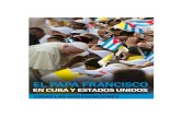 El Papa Francisco en Cuba y USA - Un Laico Cubano · 2015-11-12 · PAPA FRANCISCO VISITA PASTORAL A CUBA Y ESTADOS UNIDOS 19-28 septiembre 2015 Textos tomados de ... oportunidad,