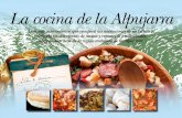 La cocina de la Alpujarra - Almuzara librosgrupoalmuzara.com/libro/9788417797225_ficha.pdf · La cocina de la Alpujarra Una joya gastronómica que recupera las anotaciones de un recetario