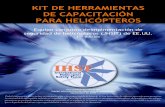 KIT DE HERRAMIENTAS DE CAPACITACIÓN PARA HELICÓPTEROSihsf.aero/Training/Toolkit_Training_Spanish.pdf · De acuerdo con los hallazgos del informe del Equipo conjunto de análisis