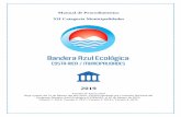 2019 - banderaazulecologica.org · Manual de Procedimientos XII Categoría Municipalidades 2019 Versión IV Enero 2019 Rige a partir del 21 de febrero del año 2019. Versión aprobada