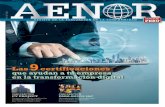 Las certificaciones 9 que ayudan a tu empresa en la ... AENOR Perú nº8.pdf · Ingenieros Civiles y Contratistas Generales ha conseguido lo s certiﬁ - cados AENOR de acuerdo con