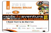 BOLETIN LEXRA TIERRA BARROS 2016 - Extremadura Raid...1.Participantes: deportistas (mayores de 18 años o mayores de 16 años autorizados y acompañados por mayores de edad) bien preparados,