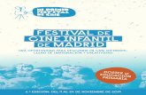 FESTIVAL DE CINE INFANTIL DE MADRID · Mi Primer Festival es un proyecto organizado por la Asociación Cultural MODIband, expertos en cine infantil, que este año cuenta con el apoyo