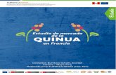Estudio de mercado de la quinua en Franciaeuroecotrade.pe/galeria/57e1eb2d46205.pdf · En particular, la quinua boliviana alcanzó elevados precios. Los precios peruanos también