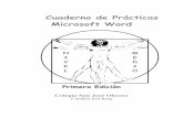 Cuaderno de PrÆcticas Microsoft Word de... · 2020-02-16 · Objetivos del tema: Para evitar el problema de las faltas de ortografía, Word proporciona un conjunto de herramientas