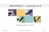MATE3012 Lección 4myfaculty.metro.inter.edu/jahumada/mate3012/Lecci...toneladas de fosfatos y 6 toneladas de potasio. .. 0.3 +0.4 ≤9 0.6 +0.3 ≤13.5 0.1 +0.3 ≤6 .. Su planta