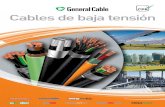 Cables de baja tensión - Suministro de cables eléctricos ...€¦ · General Cable es un fabricante de cables y soluciones innovadoras con más de 170 años de experiencia. Hoy