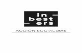 ACCIÓN SOCIAL 2016 - inbesters.cominbesters.com/wp-content/uploads/2017/02/AcciónSocial2016.pdf · ACCIÓN SOCIAL 2016 ACCIÓN SOCIAL 2016 ACCIÓN SOCIAL 2016 MÁSTER NACIONAL