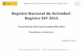 Registro Nacional de Actividad- Registro SEF 2015registrosef.files.wordpress.com/2016/12/novedades-registro-2015-isabel-pons.pdf(Edad el día de la punción, no en el ciclo de descongelación)