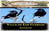 Valle de los CuerVos · rescatar el acervo documental histórico del Archivo Municipal de Los Ramones, con la intención de preservar lo poco (o mucho) conservado y de ser posible