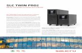 SLC TWIN PRO2 - Salicru1).pdf · per l’altra, mitjançant les diverses opcions de comunicació (interfícies USB-HID, RS-232 i la ranura preparada per a targes SNMP, RS- 485 o AS-400)