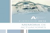 MEMORIA DE ACTUACIONES - Audiencia de Cuentas de Canarias · Que en sesión plenaria de la Audiencia de Cuentas de Canarias, celebrada el día 30 de marzo de 2017, cumpliendo con