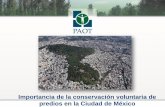 Importancia de la conservación voluntaria de …archivos.diputados.gob.mx/Comisiones_LXIII/Agua/Tercer/4.pdfII) de 10% a los que realicen la naturación del techo de su vivienda,