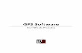 GFS Softwaregfs-software.com/pt/arquivos/GFS Software/Comerciais/GFS_Portfoli… · Com completa infraestrutura dedicada exclusivamente ao desenvolvimento e suporte, a GFS oferece