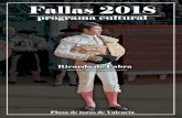 programa cultural Fallas 2018 - Museo Taurino de Valencia · 2018-03-28 · Valencia -Fallas de 1968- se anunció sobre un cartel muy especial. Una preciosa pintura de Mariano Ben-lliure