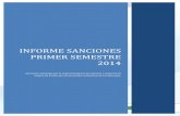 iNFORME SANCIONES PRIMER SEMESTRE 2014 · INFORME SANCIONES PRIMER SEMESTRE 2014 ... millones de pesos y Publicidad Engañosa con 6 sanciones por valor de $ 786.016.000 millones.