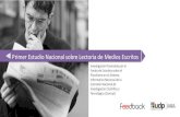 Primer Estudio Nacional sobre Lectoría de Medios Escritos · 2012-11-09 · Primer Estudio Nacional sobre Lectoría de Medios Escritos. ... (PROMEDIO: SÓLO QUIENES USAN AL MENOS