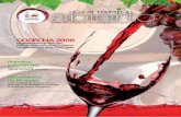 COSECHA 2008 - DO La Mancha · cosecha de las bodegas manche-gas, la cifra definitiva de vino que ha optado a la certificación de cali-dad que supone la Denominación de Origen asciende