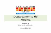 Departamento de Música - Castilla-La Manchaies-carlos3.centros.castillalamancha.es/sites/ies-carlos... · 2020-04-30 · básicos del lenguaje musical, y los tipos formales más