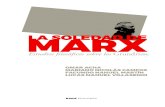 OMAR ACHA MARIANO NICOLÁS CAMPOS FACUNDO NAHUEL …€¦ · Marx como teórico de la modernidad, por Facundo Nahuel Martín pág. 25 Teoría del mercado mundial en los Grundrisse,