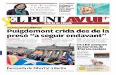 P8-12 Puigdemont crida des de la presó “a seguir endavant” · 2018-04-03 · Juan Carlos Girauta, en el més pur estil incendiari-falangista que el caracterit-za, afirmava que