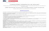 CONDICIONES GENERALES DE SEGURO - CNP Santander · Condiciones Particulares: Documento en el que se recogen las características del riesgo individual del Asegurado y que acredita